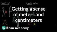 Getting a sense of meters and centimeters