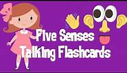 Five Senses Talking Flashcards