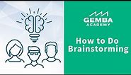 What Is Brainstorming?