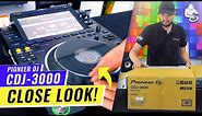 Pioneer DJ CDJ-3000: Opening Up The Next Generation | Unboxing and Features Quick Look