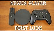 Nexus Player First Look!