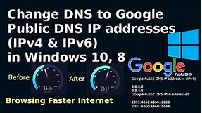 How to Change DNS to Google Public DNS for IPV4 and IPV6 in Windows 10 for Browsing Faster Internet