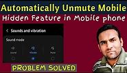 how to temporary mute mobile phone | how to unmute mobile automatically