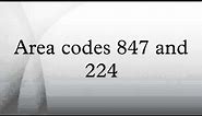 Area codes 847 and 224