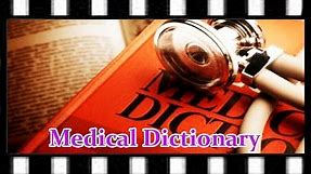 Best Medical Dictionary to Use in Medical Coding