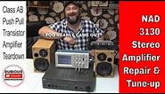 DuB-EnG: NAD 3130 Audiophile Vintage Analogue Transistor Amplifier Repair Teardown Service Tune-Up