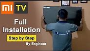 Mi TV 4A Pro Full Installation Step by Step - By Engineer