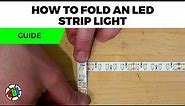 How to Bend LED Strips Around Corners