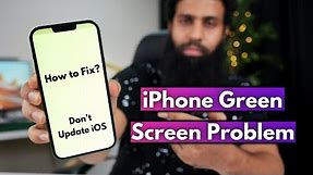 iPhone Green Screen Problem | How to solve iPhone green screen issue