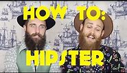 How To: Hipster | The Gay Beards