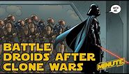 Separatist Droid Army Complete History (Canon) - Star Wars Explained