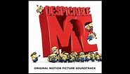 Despicable Me (Soundtrack) - Gru Is Angry