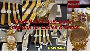 Titan Raga Gold Watch Collections | Ladies & Gents Titan Gold watch | Titan Raga | Gold Watch
