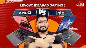 Lenovo IdeaPad Gaming 3 (Intel) vs Lenovo IdeaPad Gaming 3 (AMD): Gaming and Performance Review