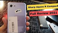 Sharp Aquos R Compact Full Review 2021 || Sharp Aquos R Compact Cheapest Japanese Smartphone