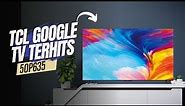 REVIEW + UPDATE GOOGLE TV TCL 50 INCH || TCL 50P635