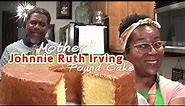Mother Johnnie Ruth Irving's Pound Cake | I Tried To Envision Mother Irving Making This Pound Cake⛪