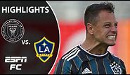 Chicharito outduels Gonzalo Higuain as LA Galaxy wins thriller in Miami | ESPN FC MLS Highlights