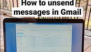 How to unsend messages in Gmail #shorts #gmail #googlequicktip #howto