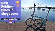 10 Best Folding Bike In Singapore For Easy Transport (2024) | Best Foldable Bicycle Singapore | MoreBetter