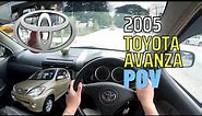 2005 Toyota Avanza - POV test drive | MW driver