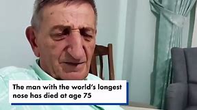 Man with world’s longest nose ‘at peace’ with super schnoz before death