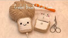 Crochet Bread AirPods Case | Free Crochet Tutorial
