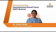 Gastrointestinal Stromal Tumor (GIST) Removal | Yashoda Hospitals Hyderabad