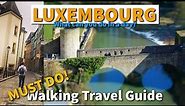 Luxembourg City Walking Tour | See The Best Of Luxembourg In One Day!