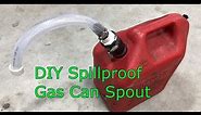 DIY Gas Can Spout that WORKS!