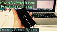How to Connet to iTunes for IPhone Restoration & Bypass Proximity Sensor Errors IPhone XS