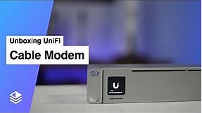 Unboxing: UniFi Cable Modem (UCI)