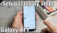 Galaxy A11: How to Setup (step by step)