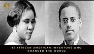 13 African American Inventors Who Changed the World