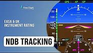 NDB Tracking | EASA & UK Instrument Rating