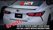 HRS 2018 21 Toyota Camry LED Tail Lights Installation SE/LE/TRD/XSE/XLE - LEXUS STYLE