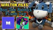 OFFICIAL BON THE RABBIT PLUSH TOY MAKESHIP REVIEW!!! || The Walten Files