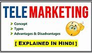 TELEMARKETING EXPLAINED IN HINDI | Concept, Types, Advantages & Disadvantages | Marketing Management