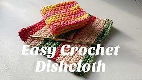 Easy crochet dishcloth tutorial