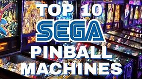 Top 10 Sega Pinball Machines