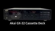 Akai GX-32 Stereo Cassette Deck