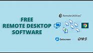 5 Best Free Remote Desktop Software