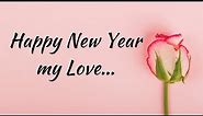 Beautiful Love Poems and Love Quotes Wishing a Happy New Year for an Eternal and Unique Love