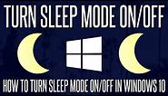 How to Turn Sleep Mode On or Off in Windows 10