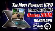 The All-New Radeon 780M Is The Fastest iGPU! Ryzen 9 7940HS Hands On First Look