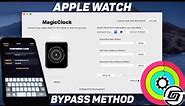 MagicClock Repair Tool - iCloud Bypass Method For Apple Watch (Series 0 - Series 3) - Apple Demo