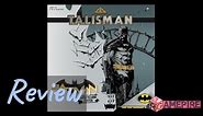 Talisman Batman – Super Villains Edition Review