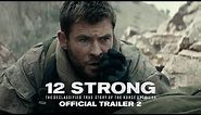 12 STRONG - Official Trailer 2