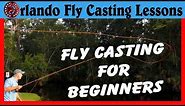 How to Fly Fish- Beginner Fly Casting
