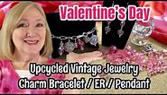 Make UPCYCLED Valentine's Day Charm Bracelet Earrings Pendant from Vintage Costume Jewelry Jewellery